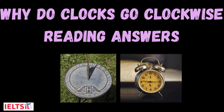 Why Do Clocks go Clockwise Reading Answers